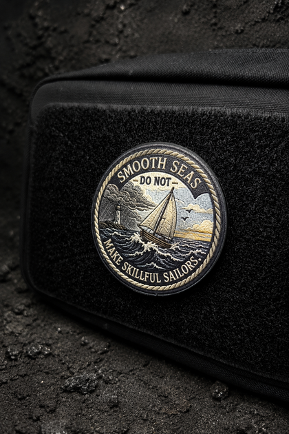 Smooth Seas Do Not Make Skillful Sailors Morale Patch